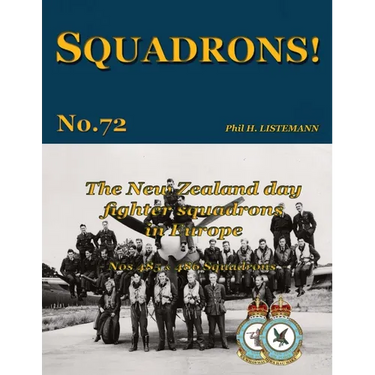 The New Zealand Day Fighter Squadrons in Europe: Nos 485 & 486 Squadrons