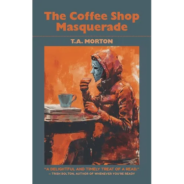 The Coffee Shop Masquerade