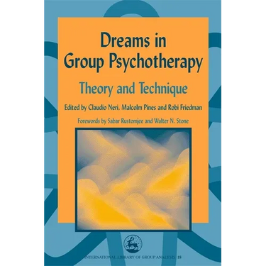 Dreams in Group Psychotherapy: Theory and Technique