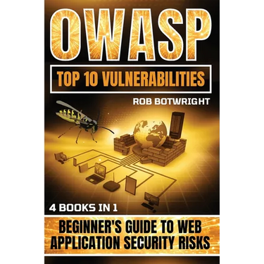 OWASP Top 10 Vulnerabilities: Beginner's Guide To Web Application Security Risks