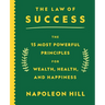 The Law of Success: The 15 Most Powerful Principles for Wealth, Health, and Happiness
