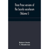 Three Prose Versions Of The Secreta Secretorum (Volume I)