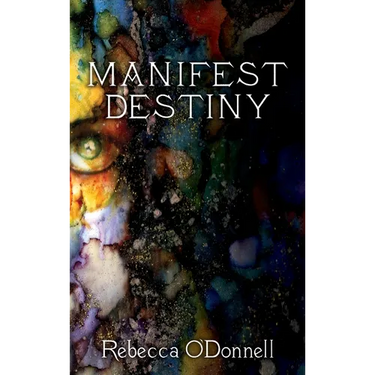 Manifest Destiny
