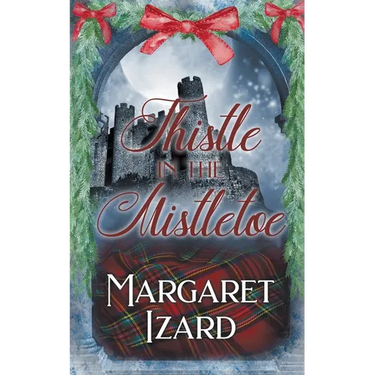 Thistle in the Mistletoe