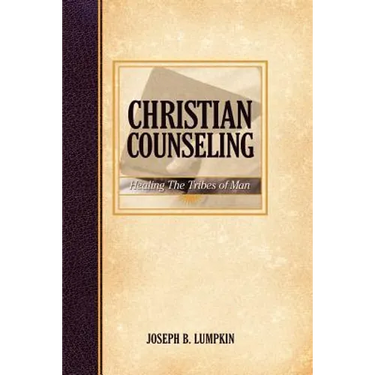 Christian Counseling; Healing the Tribes of Man
