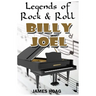 Legends of Rock & Roll - Billy Joel
