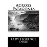Across Patagonia