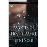 Words of Heart, Mind, and Soul