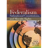 Federalism, Subnational Constitutions, and Minority Rights