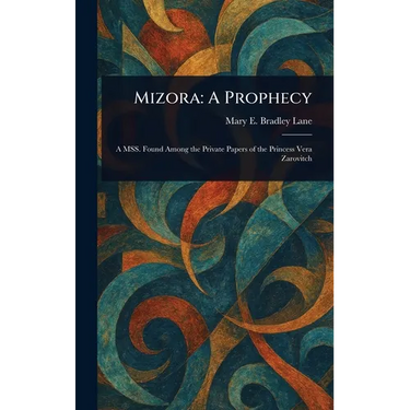 Mizora: A Prophecy