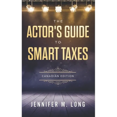 The Actor's Guide to Smart Taxes
