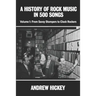 A History of Rock Music in 500 Songs vol 1: From Savoy Stompers to Clock Rockers