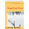 Rough Road Home