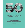 A Half Century of the Society for Historical Archaeology