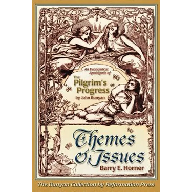 The Themes and Issues of The Pilgrim's Progress
