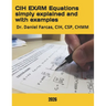 CIH EXAM Equations simply explained and with examples