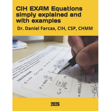 CIH EXAM Equations simply explained and with examples