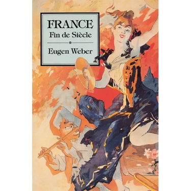 France, Fin de Siècle