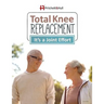 Total Knee Replacement: It's a Joint Effort