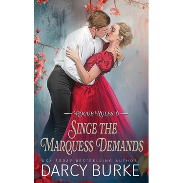Since the Marquess Demands