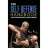 The Self-Defense Handbook: The Best Street Fighting Moves and Self-Defense Techniques