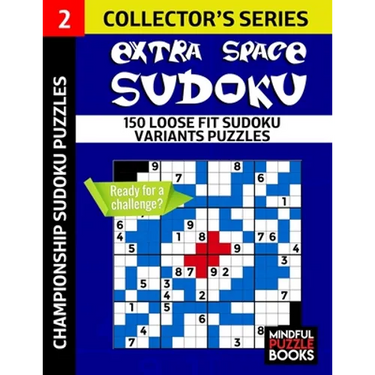 Extra Space Sudoku: 150 Loose Fit Sudoku Variants Puzzles