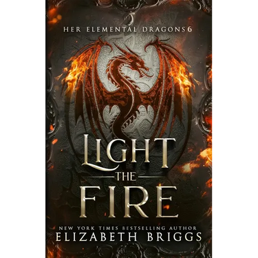 Light The Fire: A Reverse Harem Fantasy