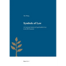 Symbols of Law: A Contextual Analysis of Legal Symbolic Acts in the Old Testament