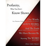 Profanity, What You Don't Know Shows