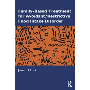 Family-Based Treatment for Avoidant/Restrictive Food Intake Disorder