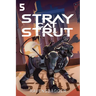 Stray Cat Strut 5