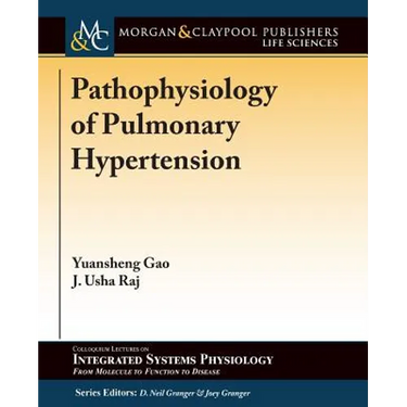 Pathophysiology of Pulmonary Hypertension