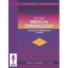 Mastering the New Medical Terminology Through Self-Instructional Modules: .