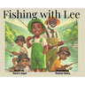 Fishing with Lee
