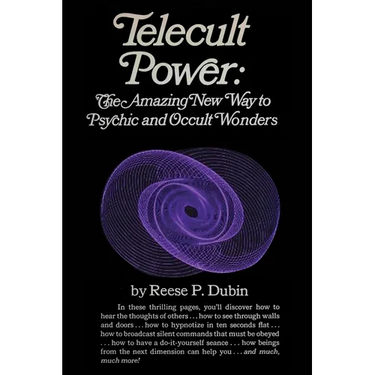 Telecult Power: The Amazing New Way to Psychic and Occult Wonders