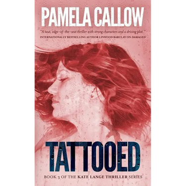 Tattooed: Book 3 of the Kate Lange Thriller Series