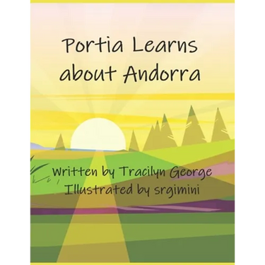 Portia Learns about Andorra