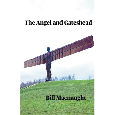 The Angel and Gateshead