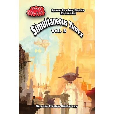 Simultaneous Times Volume 3