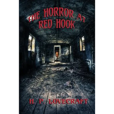The Horror at Red Hook