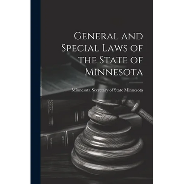 General and Special Laws of the State of Minnesota