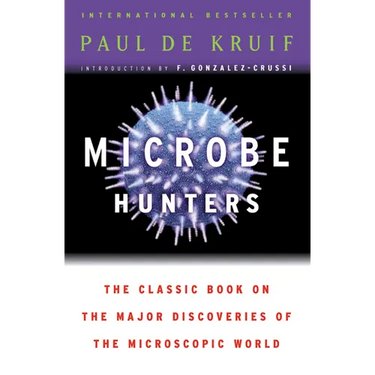 Microbe Hunters