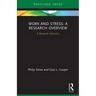 Work and Stress: A Research Overview