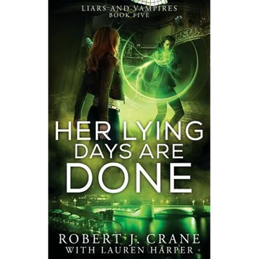 Her Lying Days Are Done