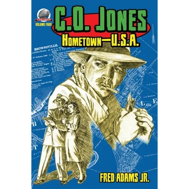 C.O. Jones: Hometown-U.S.A