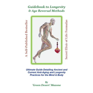 Guidebook to Longevity & Age Reversal Methods