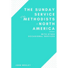 The Sunday Service of the Methodists in North America