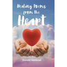 Healing Poems from the Heart