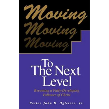 Moving to the Next Level