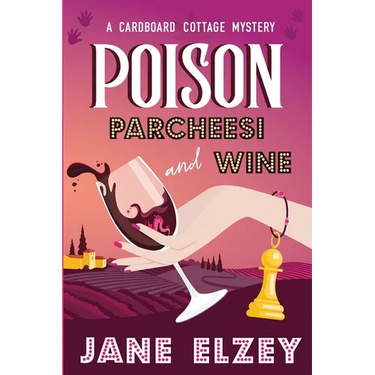 Poison Parcheesi and Wine